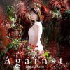 石原夏織 - Against.