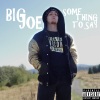 Big Joe - Intro (Skit)(Explicit)