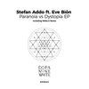 Eve Biōn、Stefan Addo - Paranoia