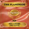 the flamingos - Mio Amore (My Love)
