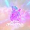 Kapture - Neon Beautiful