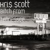 Kri$ $cott - bxxxh from Tennessee