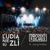 Drozďo、Juraj Hnilica、Demex - Ľudia Nie Sú Zlí (feat. Juraj Hnilica)