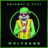 AbtomAL、DVRS - Wolfgang