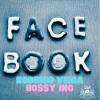 Rodrigo Veiga、Bossy Ing - Facebook