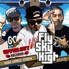 VADER、STEREON、EXPRESS - Fly Sky High