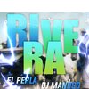 El Perla - Rivera