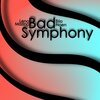 Lena Mazina、Erio Noen - Bad Symphony