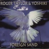 Yoshiki - Foreign Sand