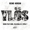 Reino Nordin、Kube、VilleGalle、TIPPA - Ylös (feat. Kube, VilleGalle & TIPPA)(Remix)