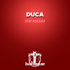 Duca - 31st August