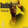 DoubleS - Khathazile