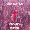 Zachary Herbst - Late Autumn