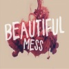 Morris赖仔《Beautiful Mess》[MP3/LRC]