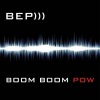 Black Eyed Peas - Boom Boom Pow