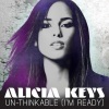 Alicia Keys - Un-thinkable (I'm Ready Album Version)