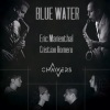 Cristian Romero、Eric Marienthal、Chaivers - Blue Water