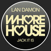 Lan Damon - Jack It Is