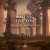 Trivecta、Last Heroes、RUNN - Waiting For You