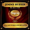 Jimmy Ruffin - I'll Say Forever My Love (Rerecorded)