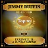 Jimmy Ruffin - Farewell Is a Lonely Sound (Rerecorded)