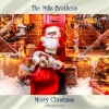 The Mills Brothers - Here Comes Santa Claus (Remastered 2020)