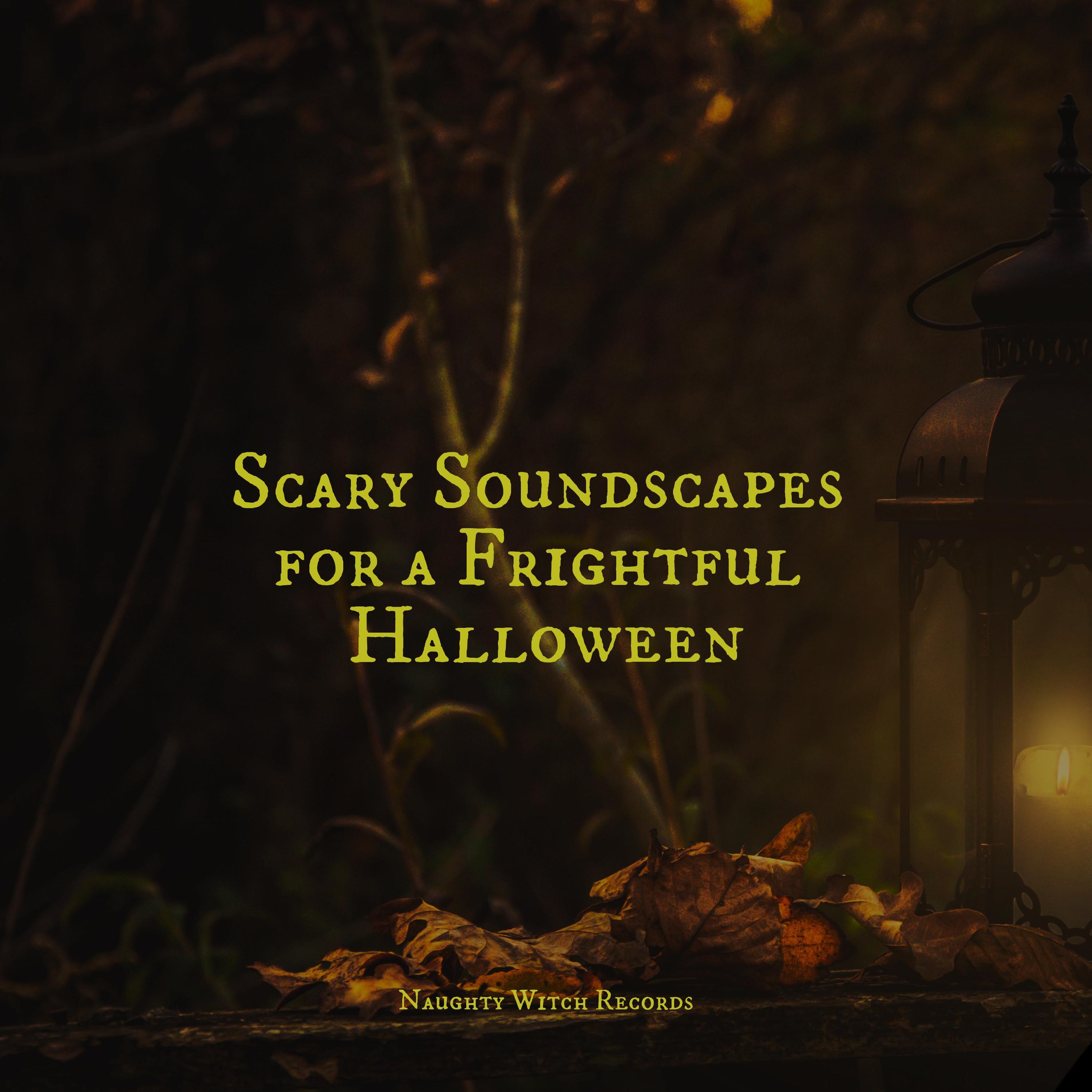 All Hallows' Eve、Sound Effects Zone、Scary Halloween Music - The End of Life
