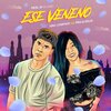Paula Lirilia、Yero Company - Ese Veneno