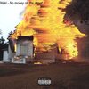 Nicki - No Money on the Street