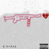 G!ockk - Toxic Glock (Explicit)