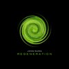 John Numa - Regeneration (Ambient Version)