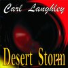 Carl Langhley - Desert  Storm