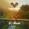Mistika - Te Amaré