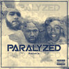 88、TuKayy、Ryda、RizzyRon、Outlaw、Oz、la、Sweetpea - Paralyzed (Remix|Explicit)