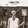 Mick Flannery - I Own You (Explicit)
