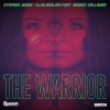 Stephen Jusko、Audrey Callahan、DJ Blacklow - The Warrior