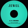 B. B. Brown、Traditional - Open up Your Heart