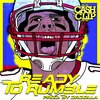 Cash Clip、Dr.Dolla - Ready to Rumble (Explicit)