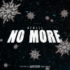 Nemzzz - No More (Explicit)