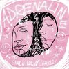 Barkley、Alex Barnes、Susie Yankou、Girl Wilde - Adrenaline