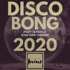 Glammer Twins - Disco Bong 2020 (Pt. 1 & Pt. 2)