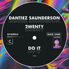 2wenty、Dantiez - Do It