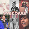 Bear Fox、Valérie Ekoumé、Pascuala Ilabaca y Fauna、Alysha Brilla、Beatriz Pichi Malen - Overcome