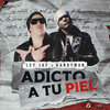 Kandyman、LEY JAY - Adicto a Tu Piel