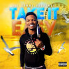Lil Tommy - Take It Easy (Explicit)