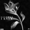 KeeBomb - I Know