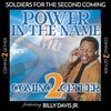 Soldiers for the Second Coming、Billy Davis Jr. - Power in the Name (feat. Billy Davis Jr.)