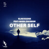 Maria Zigomani、Elias Kazais - Other Self