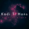 Atif Aslam《Kadi Ti Hans》[MP3/LRC]