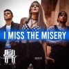 Halocene - I Miss The Misery